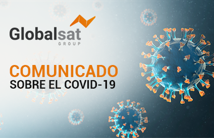 Comunicado Globalsat Group COVID-19